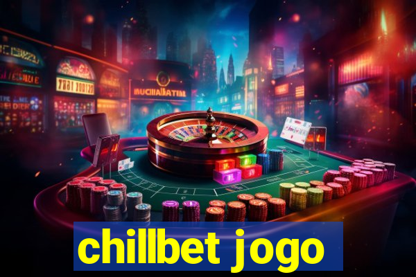 chillbet jogo